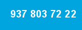 937 803 72 22